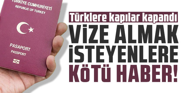 Türklere kapılar kapandı: Schengen vizesi almak isteyenlere kötü haber!