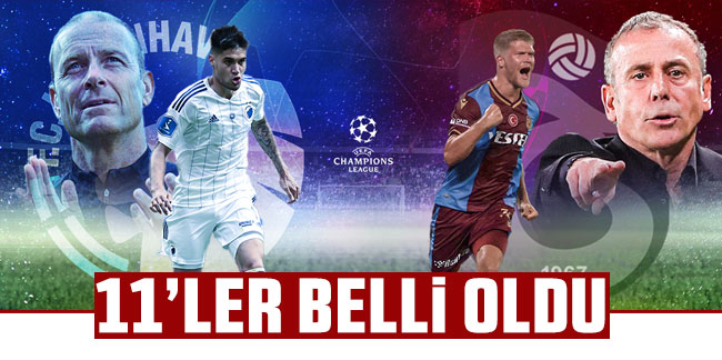 Kopenhag - Trabzonspor 11'ler belli oldu