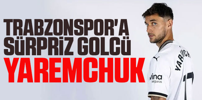 Trabzonspor’a sürpriz golcü  
