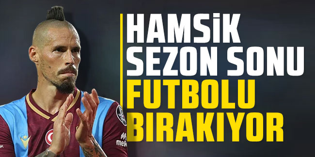Marek Hamsik futbolu bıraktığını açıkladı!