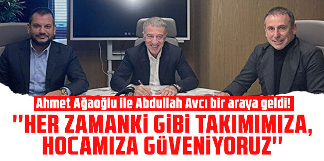 Ahmet Ağaoğlu ile Abdullah Avcı bir araya geldi! İşte ilk açıklama: "Alınacak tedbirleri, yapılacak olan çalışmaları, çözüm önerilerini birlikte değerlendirdik" 