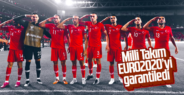 Türkiye Milli Takımı, EURO 2020'yı garantiledi