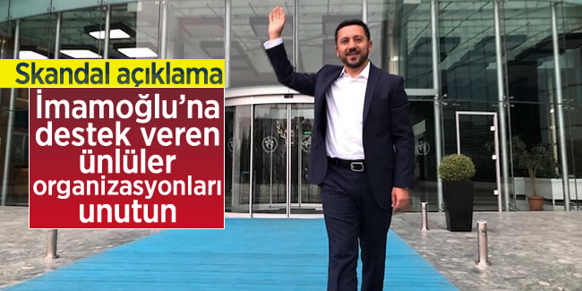 Nevşehir Belediye Başkanı; Ekrem İmamoğlu'na destek veren ünlüler Nevşehir'i unutun