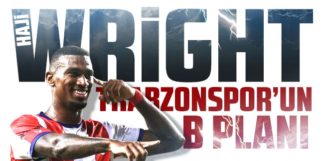 Trabzonspor Haji Wright için resmi başvuru yaptı!