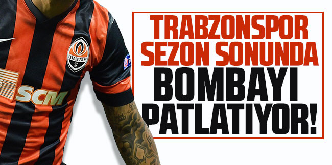 Trabzonspor sezon sonunda bombayı patlatıyor!
