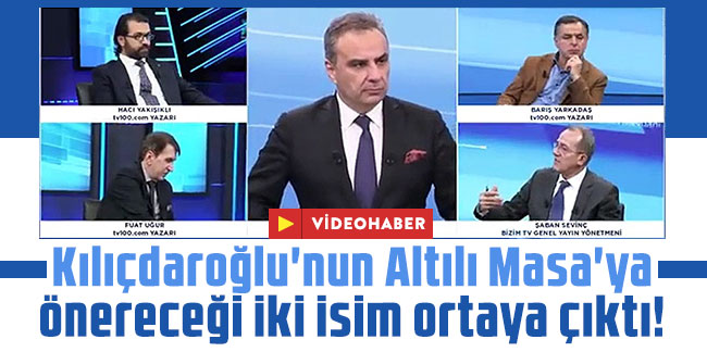 Kılıçdaroğlu'nun Altılı Masa'ya önereceği iki isim ortaya çıktı!