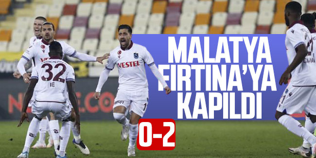 Yeni Malatyaspor 0 -2 Trabzonspor