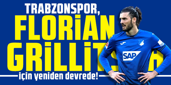Trabzonspor, Florian Grillitsch için yeniden devrede!