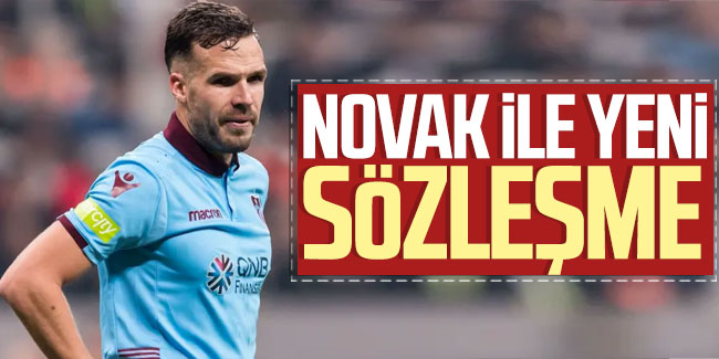 Trabzonspor'da Novak ile yeni sözleşme  