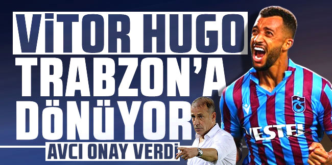 Trabzonspor'da Vitor Hugo sesleri!