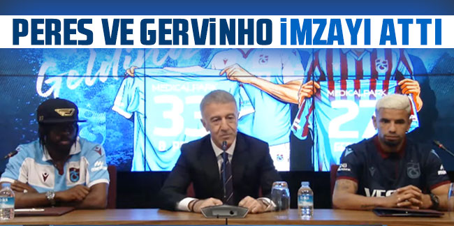 Trabzonspor'da Gervinho ve Bruno Peres için imza töreni düzenlendi