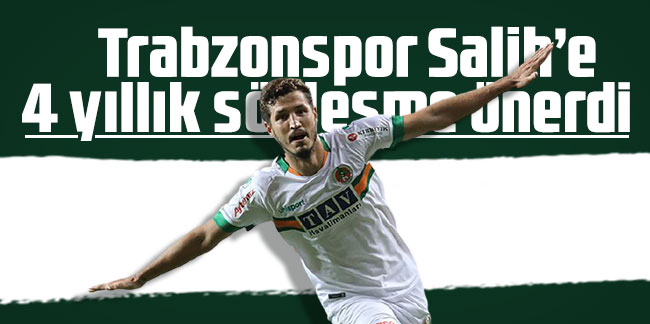 Trabzonspor Salih’e 4 yıllık sözleşme önerdi