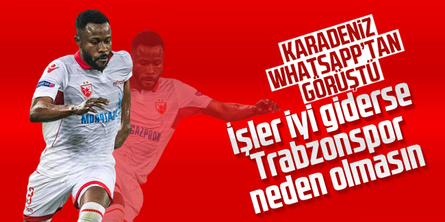Kanga'dan flaş açıklama! 'İşler iyi giderse Trabzonspor ile...'