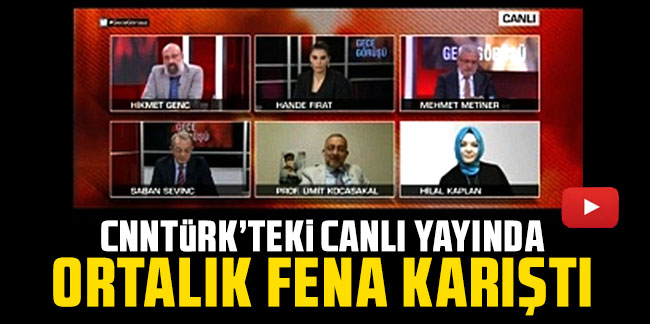 CNN TÜRK'teki canlı yayında ortalık fena karıştı
