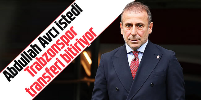 Abdullah Avcı istedi Trabzonspor transferi bitiriyor! Beşiktaş ve Fenerbahçe derken resmen...