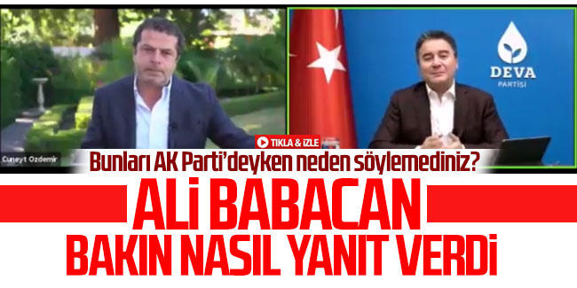 Ali Babacan'dan Cüneyt Özdemir'in "Bunları AK Parti'deyken neden söylemediniz?" sorusuna yanıt