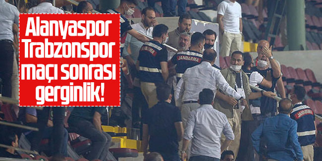 Alanyaspor - Trabzonspor maçı sonrası gerginlik!