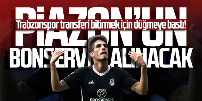 Trabzonspor transferi bitirmek için düğmeye bastı! Piazon'un bonservisi alınacak!