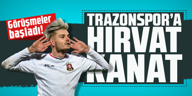 Görüşmeler başladı! Trabzonspor'a Hırvat kanat