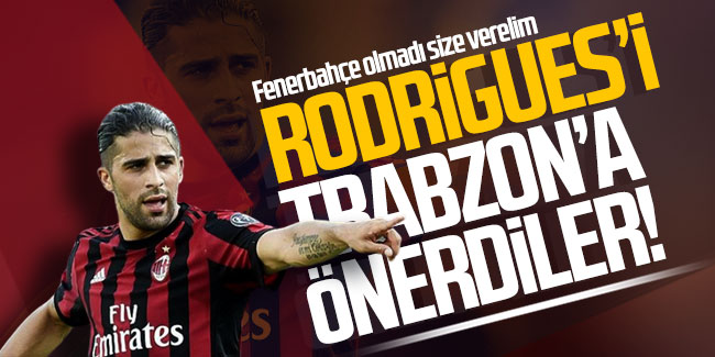Rodrigues'i Trabzon'a önerdiler! Fenerbahçe olmadı size verelim
