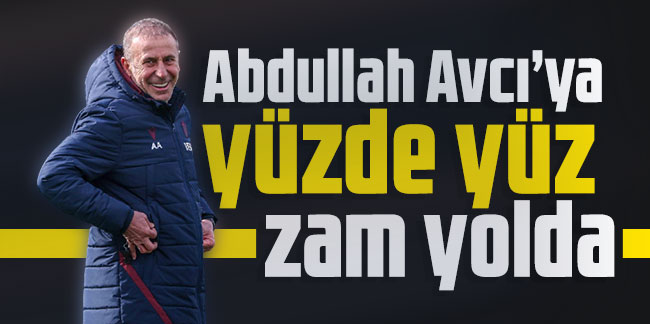 Trabzonspor'da karar! Abdullah Avcı’ya yüzde yüz zam yolda