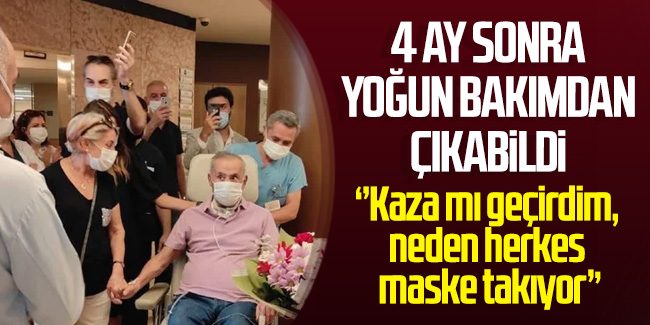 Korona hastası 4 ay sonra yoğun bakımdan çıktı: Neden herkes maskeli?