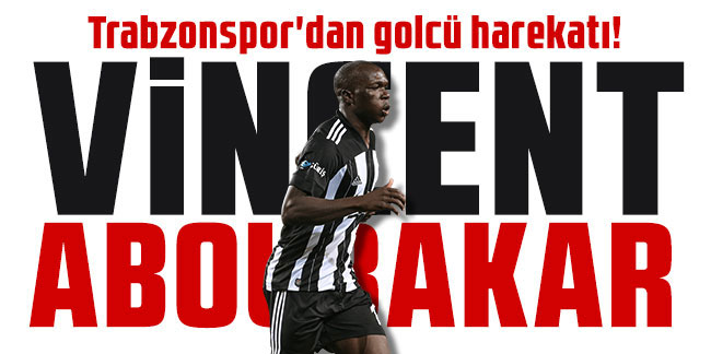 Trabzonspor'da Vincent Aboubakar iddiası!