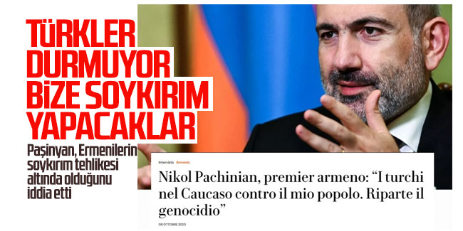 Paşinyan, Ermenilerin soykırım tehlikesi altında olduğunu iddia etti