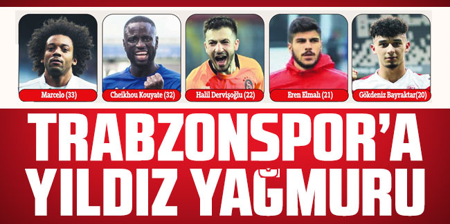 Trabzonspor'a yıldız yağmuru!