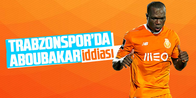 Trabzonspor'da Aboubakar iddiası