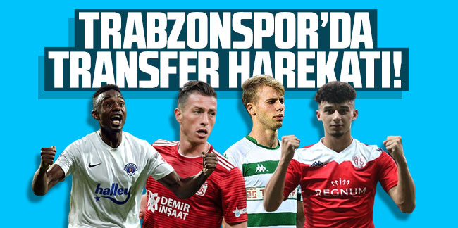 Trabzonspor'da transfer harekatı! Kod adı: ACİL