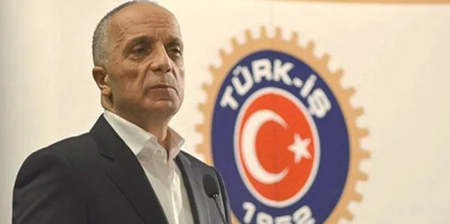 TÜRK-İŞ Başkanı Ergün Atalay'dan kamu işçisine zam açıklaması