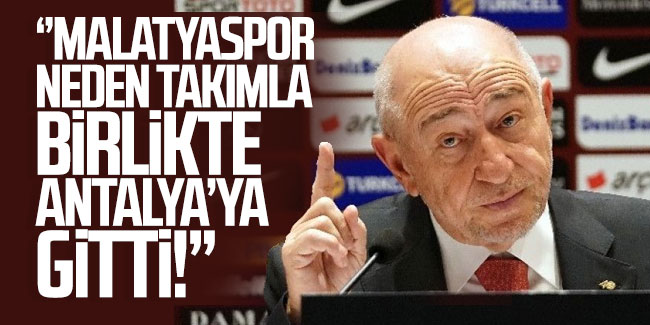 Nihat Özdemir; ''Malatyaspor'un neden oynamak istediğini anlayamadım''