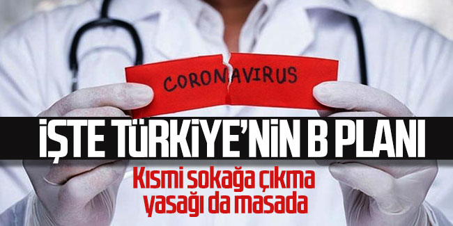 İşte Türkiye'nin B planı: AVM'ler kapatılacak, kısmi sokağa çıkma yasağı!