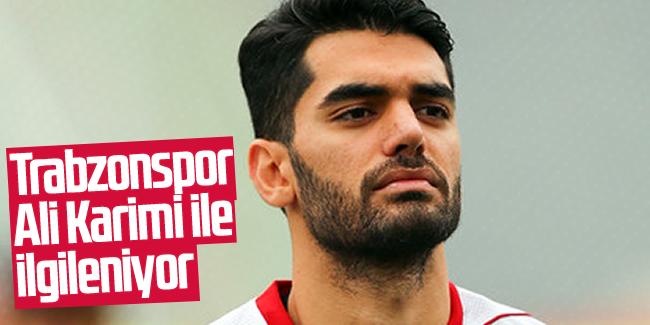 Trabzonspor, Ali Karimi ile ilgileniyor