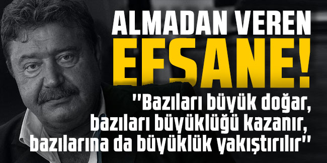 Mehmet Ali Yılmaz unutulmaz… ALMADAN VEREN EFSANE!
