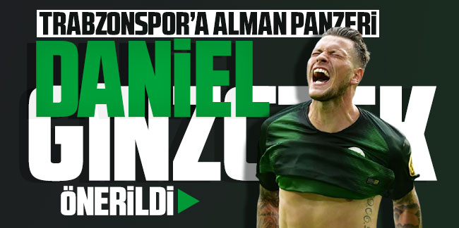 Trabzonspor'a Alman panzeri Daniel Ginzczek önerildi
