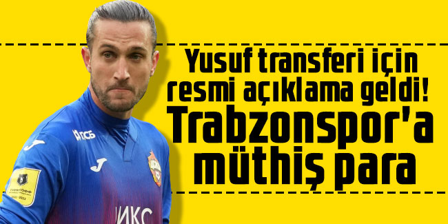 Yusuf Yazıcı transferi için resmi açıklama geldi! Trabzonspor'a müthiş para