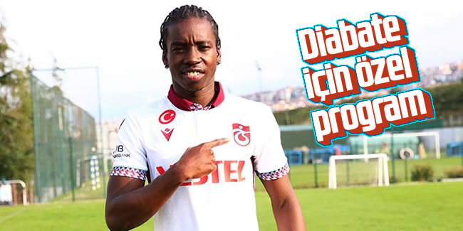 Trabzonspor'da Diabate için özel program