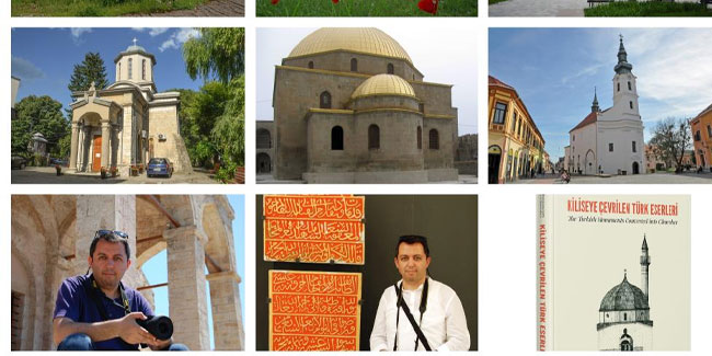 19 ülkede bulunan 334 Türk mimari eser kiliseye çevrilmiş