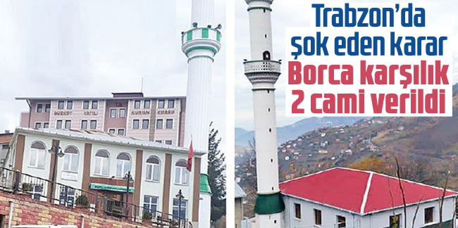 Trabzon'da iki cami borca karşılık verildi!