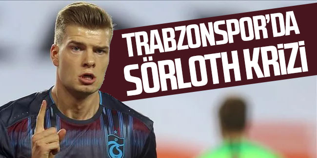 Trabzonspor’da kritik maç öncesi Sörloth krizi!