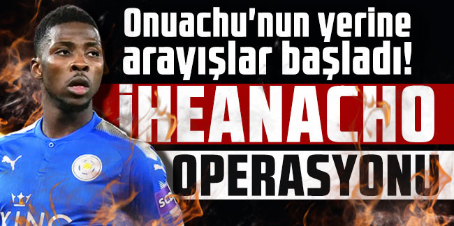 Trabzonspor'da İheanacho operasyonu!