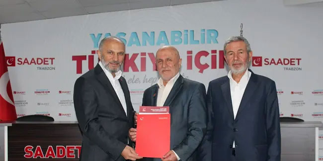 Saadet Partisi Yomra, Arsin ve Çarşıbaşı belediye başkan adaylarını açıkladı