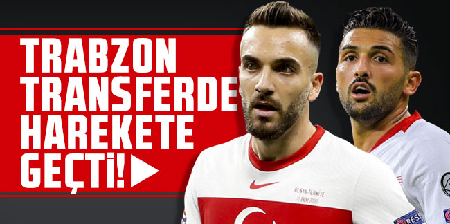 Trabzonspor transferde harekete geçti!