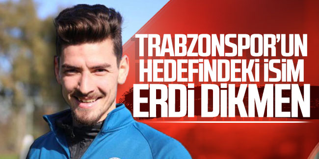 Trabzonspor'un hedefindeki isim Erdi Dikmen