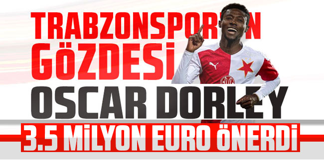Trabzonspor Oscar Dorley için 3.5 milyon euro önerdi