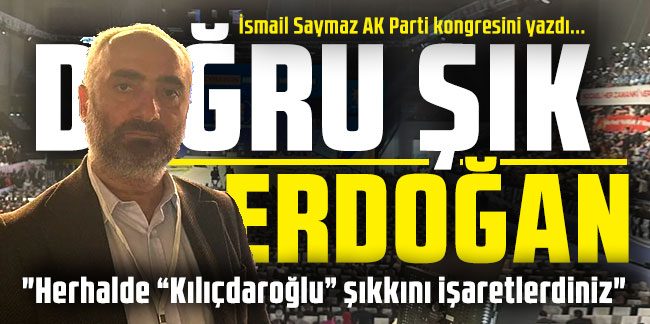 İsmail Saymaz 'üzgünüm doğru şık Erdoğan' diyerek paylaştı!