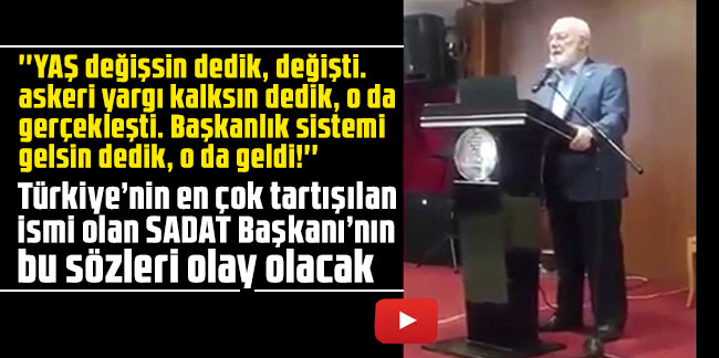 SADAT Başkanının TSK’yı anlattığı video ortaya çıktı!