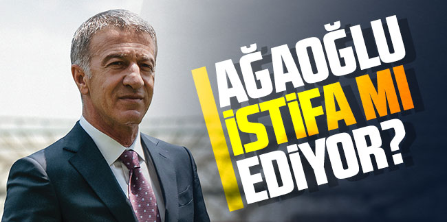 Ahmet Ağaoğlu istifa mı ediyor? ''Başarısız olursam istifa ederim''